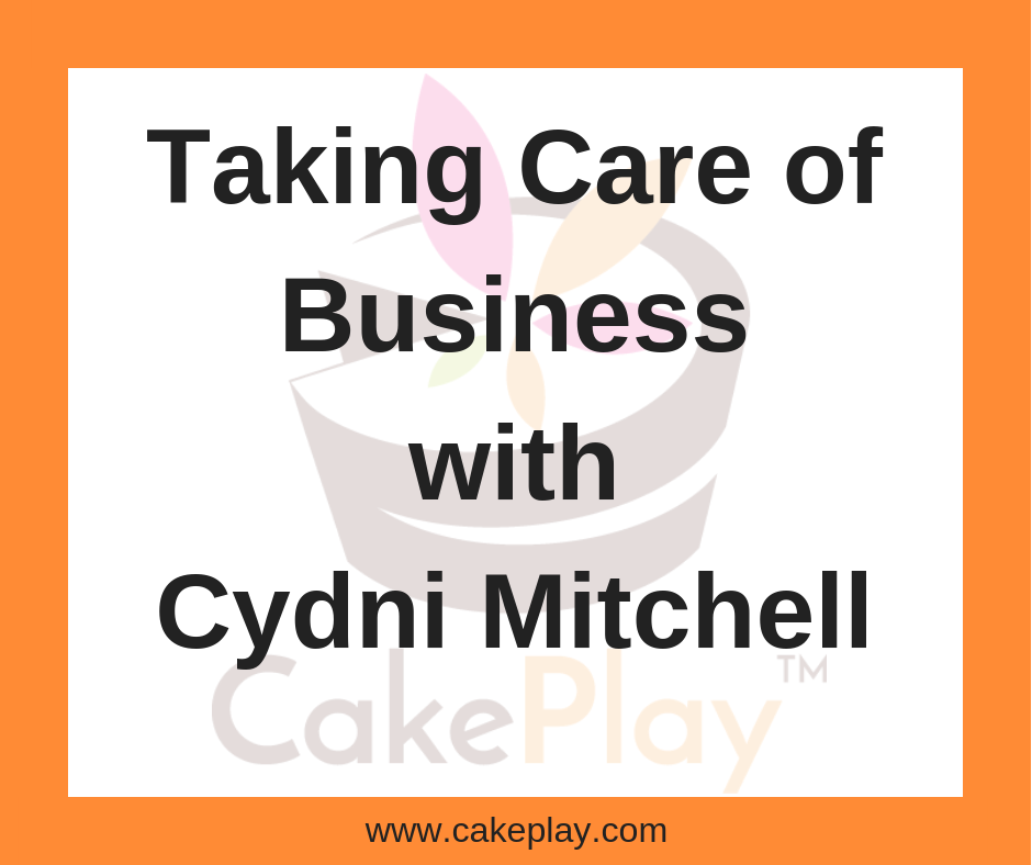Taking Care of Business with Cydni Mitchell