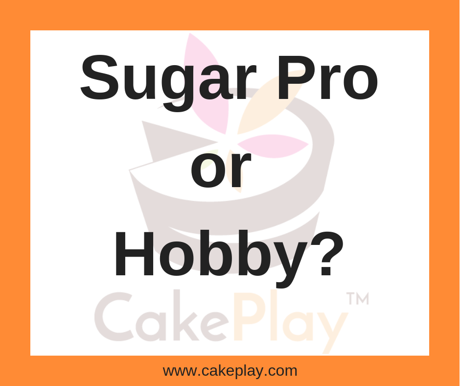 Sugar Pro or Hobby?